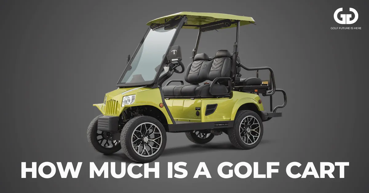 How Much Is A Golf Cart: Pricing Guide And Cost Factors